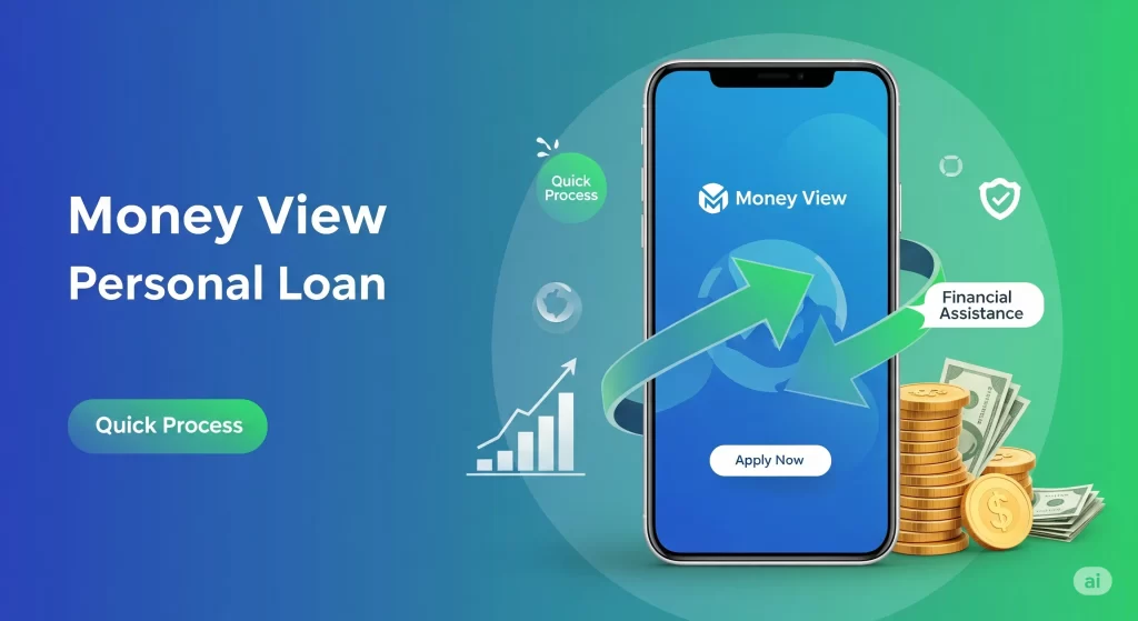 मनी व्यू से पर्सनल लोन